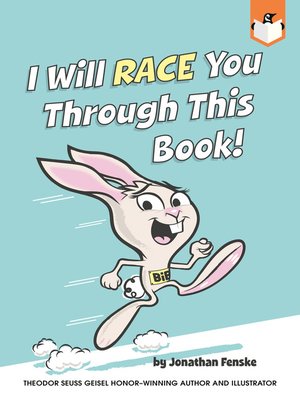 cover image of I Will Race You Through This Book!